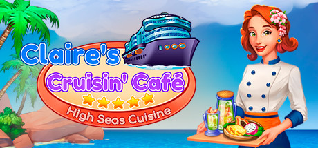 Claire’s Cruisin’ Cafe: High Seas Cuisine